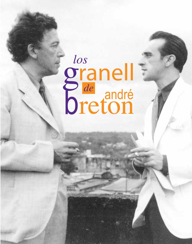 Couverture Los Granell de Andre Breton